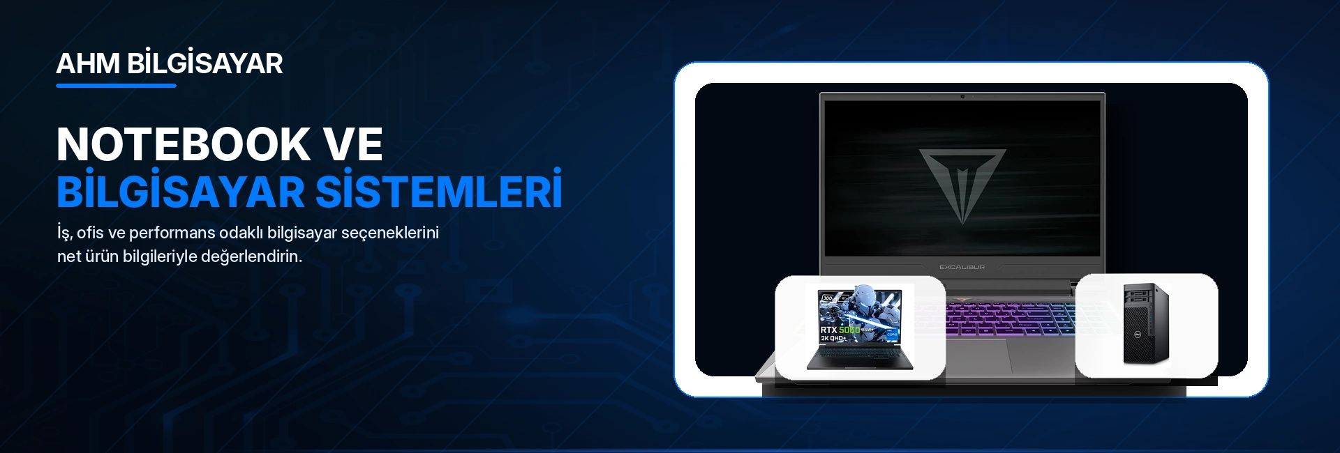 Notebook ve Bilgisayar Sistemleri